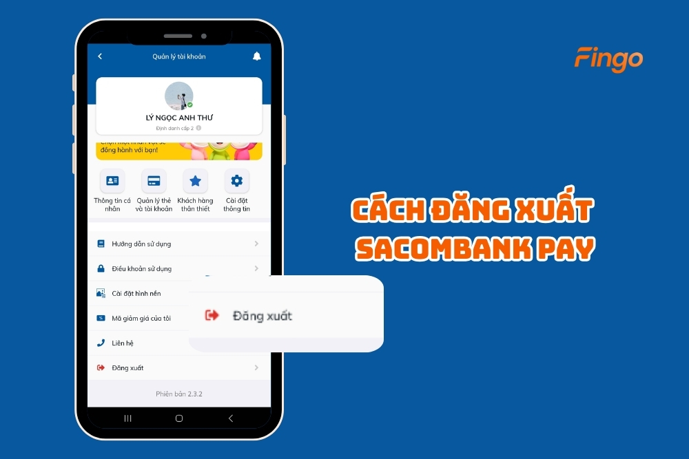 Cách đăng xuất Sacombank Pay để đăng nhập tài khoản khác