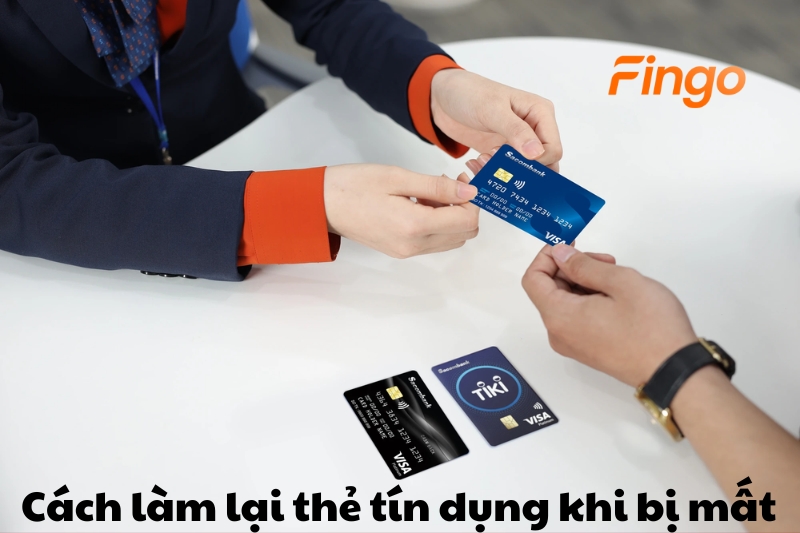 Cách làm lại thẻ tín dụng khi bị mất