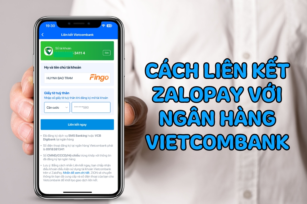 2 Cách liên kết ZaloPay với ngân hàng Vietcombank