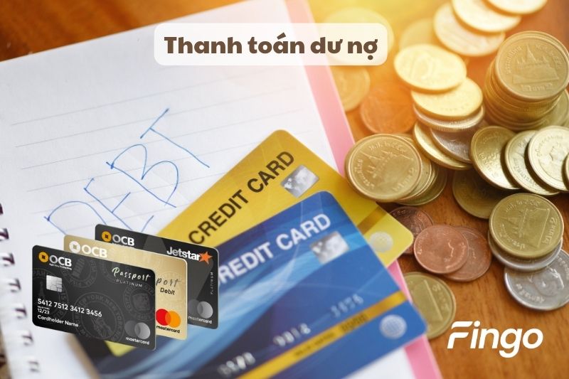 Cách sử dụng thẻ tín dụng OCB thanh toán dư nợ