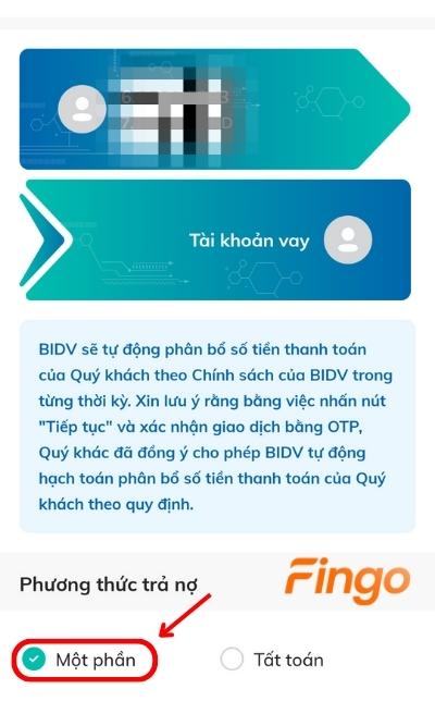 Chọn khoản vay mà khách hàng muốn thanh toán. Đồng thời tích vào ô Một phần tại mục Phương thức hỗ trợ