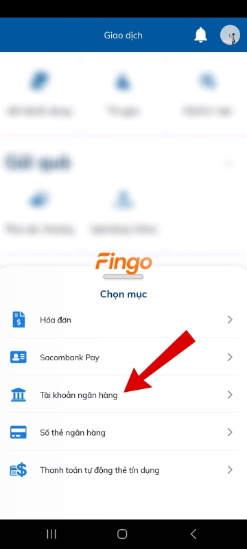 Chọn mục "Tài khoản ngân hàng".