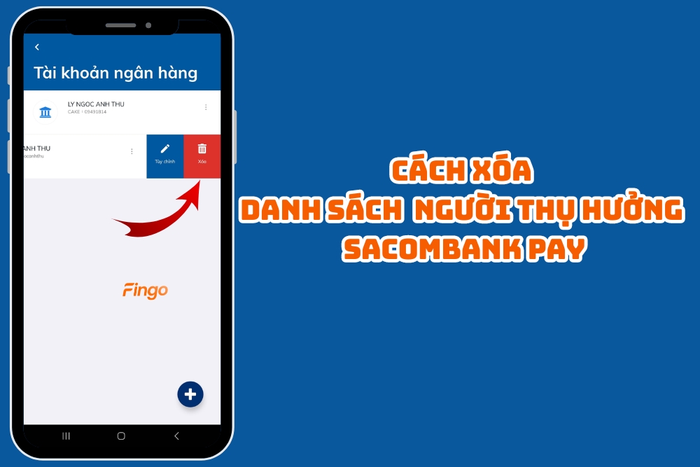 Cách xóa danh sách người thụ hưởng Sacombank Pay