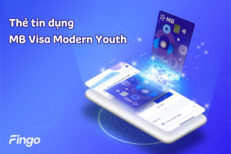 Ngân hàng chỉ cấp hạn mức thẻ tín dụng MB Bank tự động đối với thẻ Visa Modern Youth
