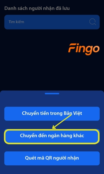 Chọn Chuyển đến ngân hàng khác