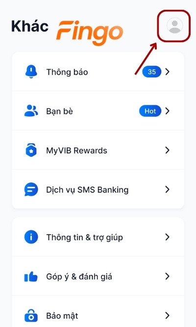 Đăng nhập ứng dụng MyVIB. Chọn biểu tượng hình người để xem thông tin cá nhân