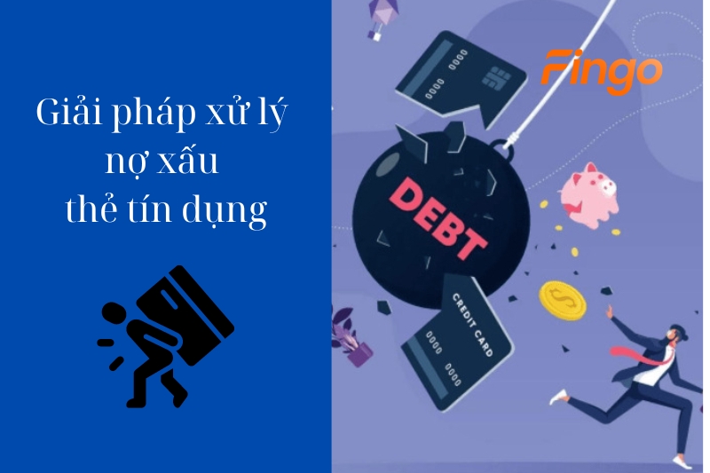 Giải pháp để xử lý nợ xấu thẻ tín dụng