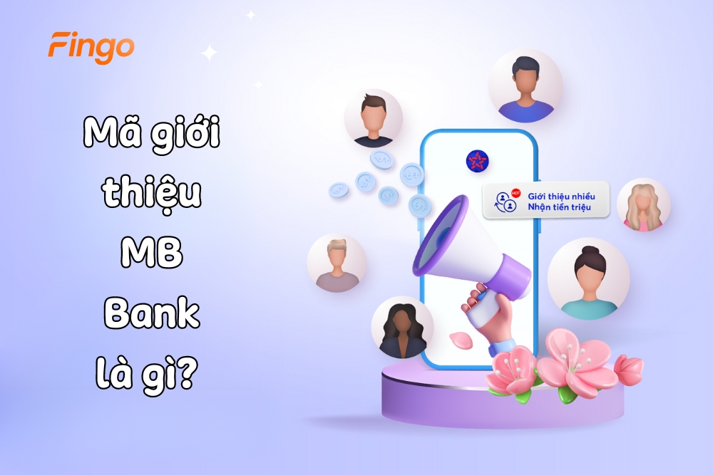 Mã giới thiệu MB Bank là gì?