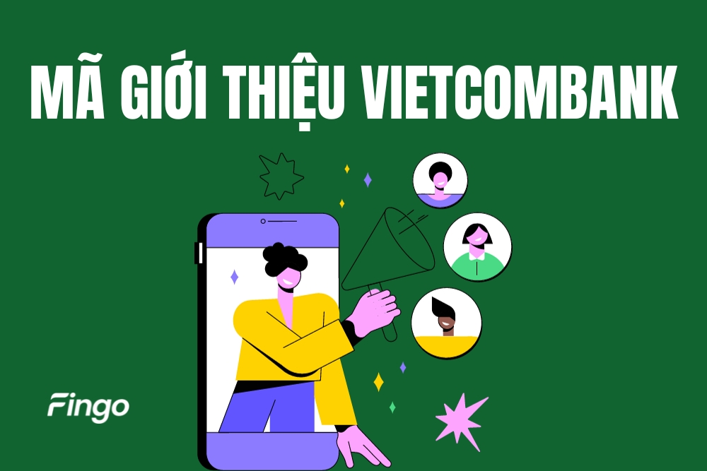 Cách lấy mã giới thiệu Vietcombank nhận quà online
