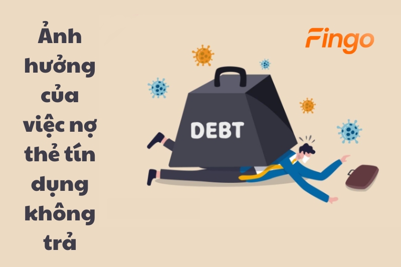 Nợ thẻ tín dụng không trả có sao không?