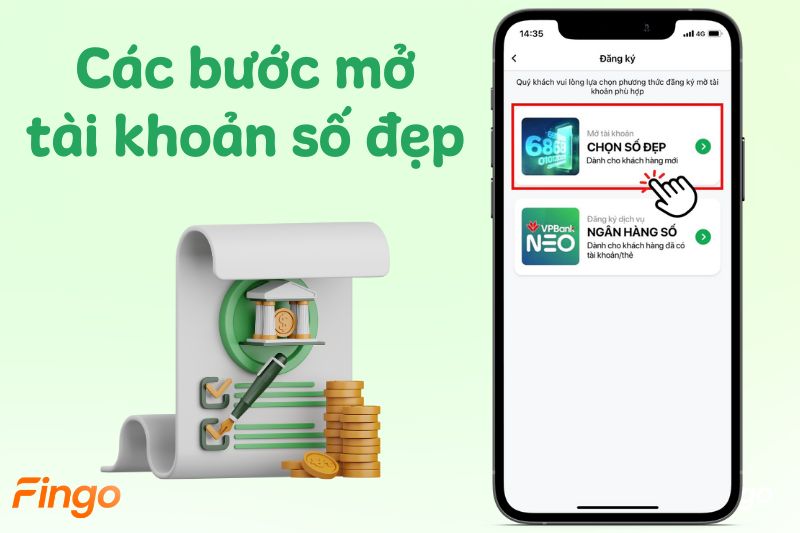 Các bước mở tài khoản thanh toán số đẹp VPBank