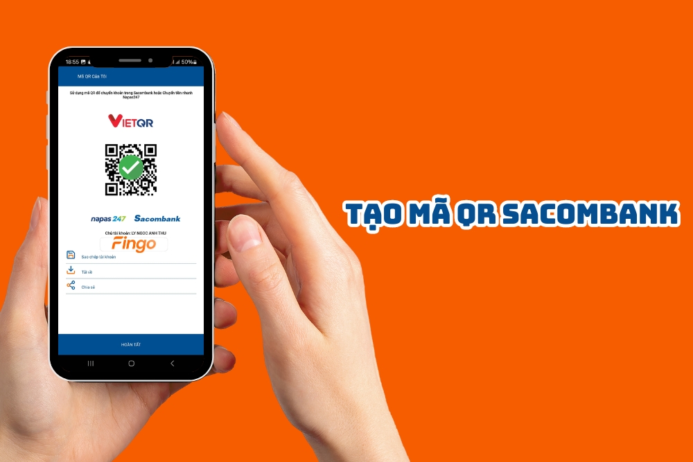 Cách tạo mã QR Sacombank an toàn nhất