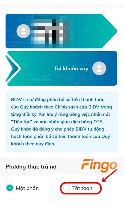 Tại màn hình, khách hàng chọn Tài khoản vay. Đồng thời tích vào mục Tất toán tại Phương thức trả nợ
