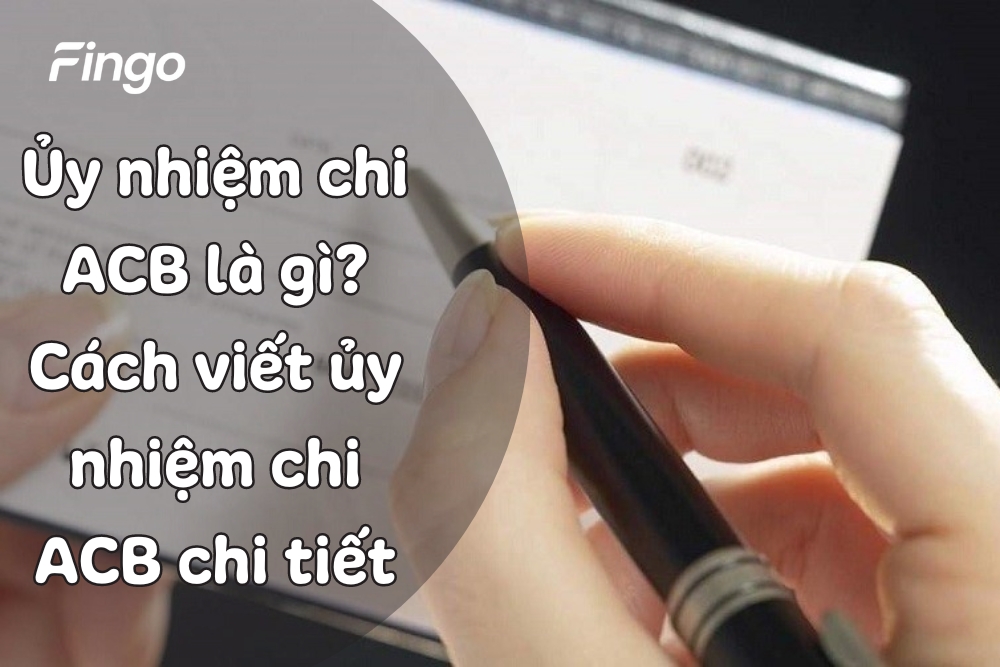 Ủy nhiệm chi ACB
