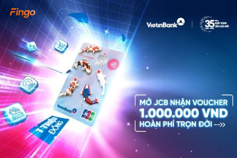 Mở thẻ ngay để được nhận ưu đãi voucher 1 triệu đồng