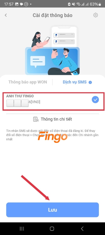 
Chọn "Dịch vụ SMS" và chọn tài khoản đăng ký dịch vụ SMS Banking > Chọn "Lưu"