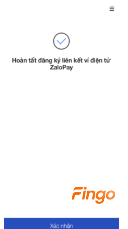 Hoàn tất đăng ký liên kết ví điện tử ZaloPay