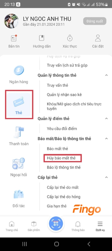  Chọn "Hủy báo mất thẻ" tại mục "Báo mất/báo lộ thông tin thẻ".