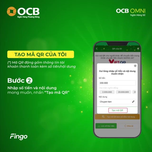 Nhập số tiền và nội dung mong muốn, nhấn "Tạo mã QR"