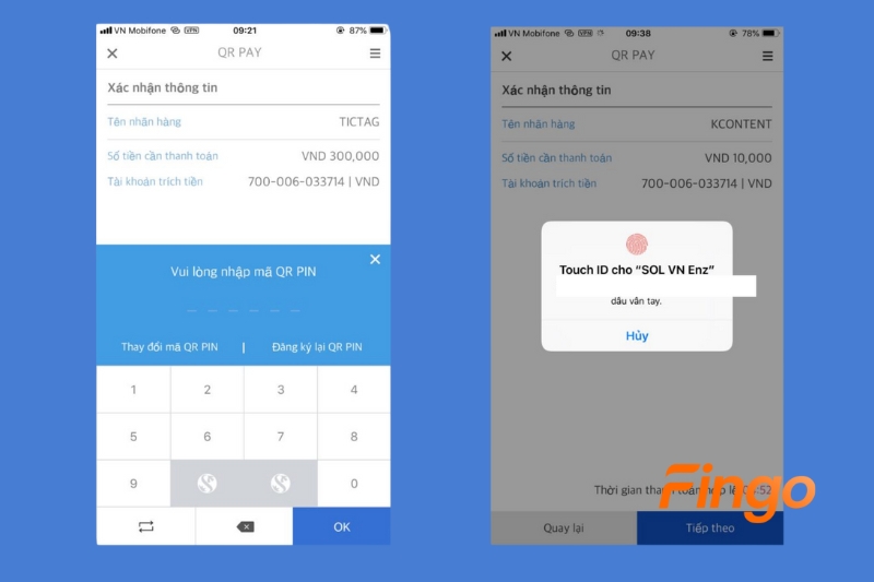 hập QR PIN hoặc sử dụng vân tay để xác nhận giao dịch