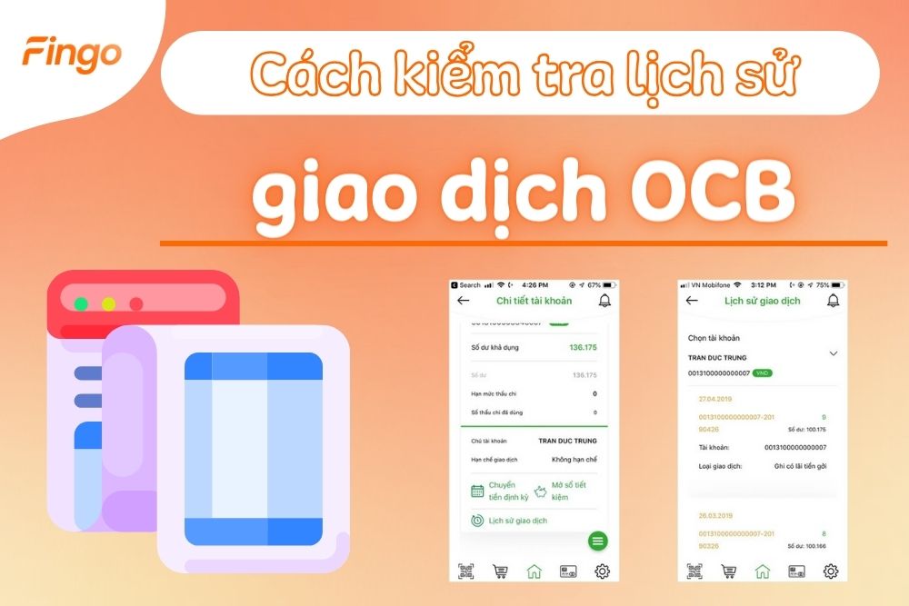 Cách kiểm tra lịch sử giao dịch OCB online đơn giản nhất