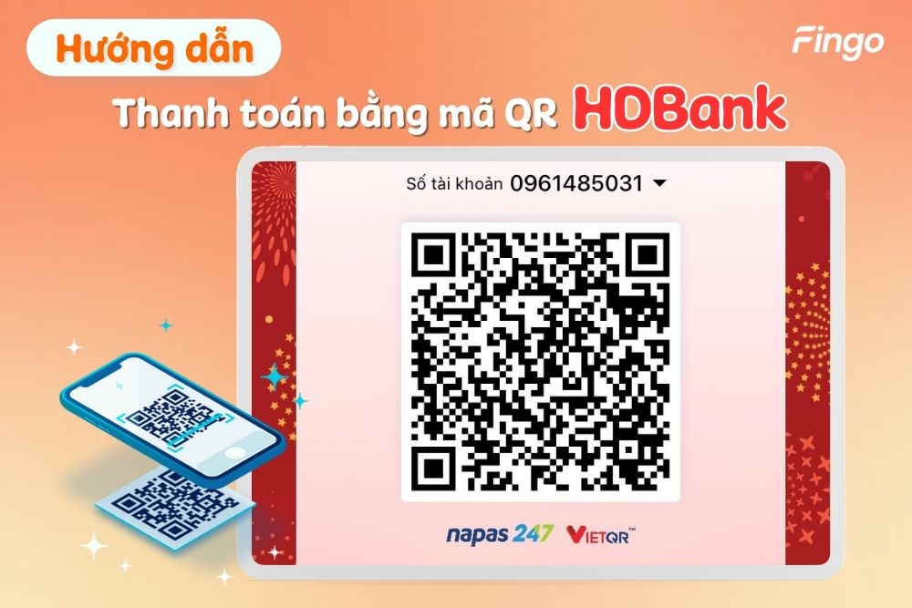 Cách thanh toán bằng mã QR HDBank chi tiết nhất