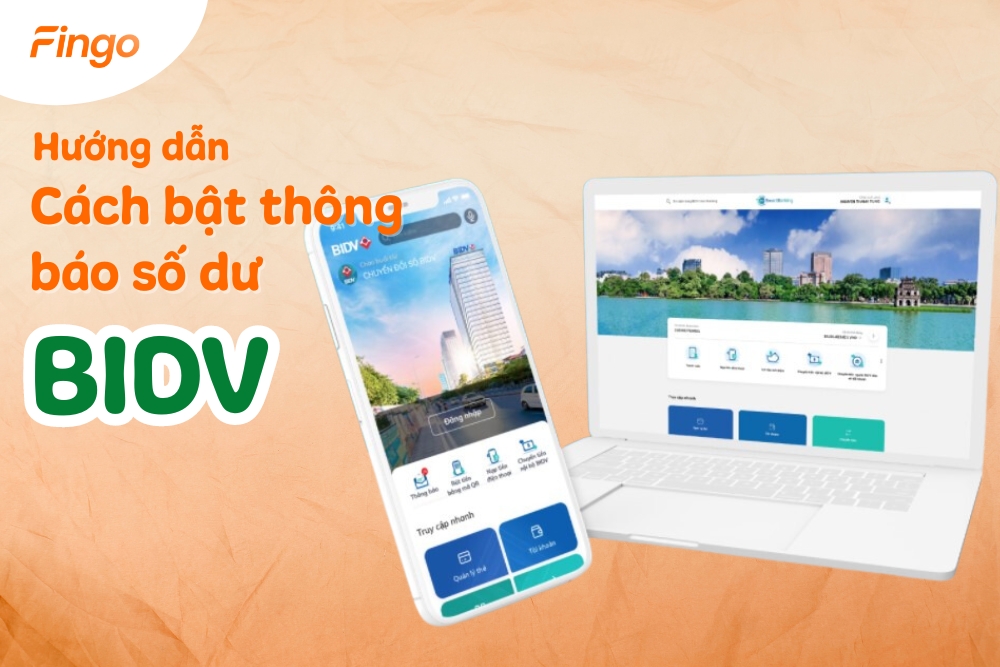Hướng dẫn cách bật thông báo số dư BIDV nhanh chóng