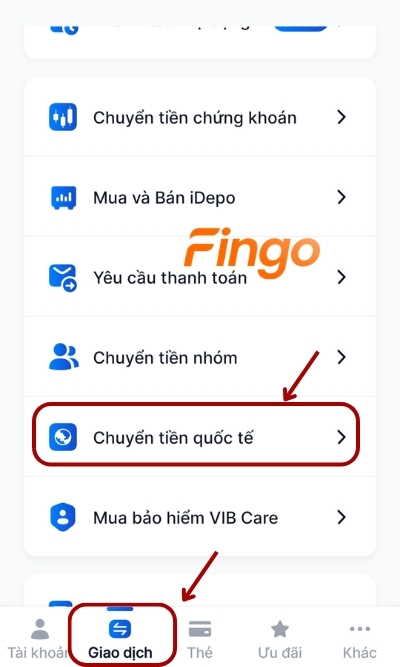  Đăng nhập ứng dụng ngân hàng MyVIB. Tại mục Giao dịch, chọn Chuyển tiền quốc tế