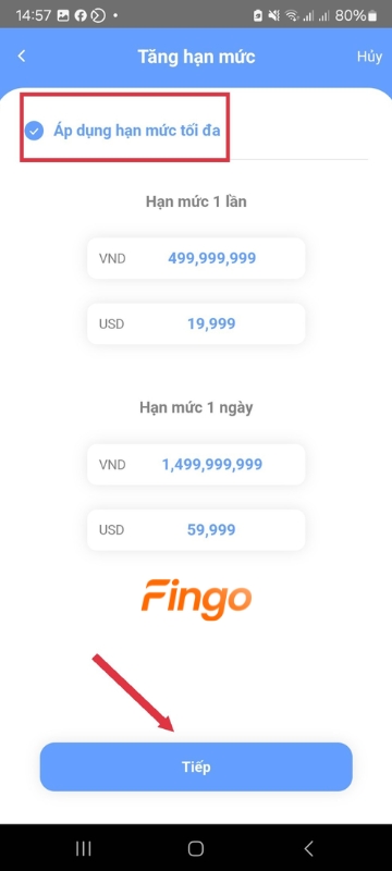 Chọn "Áp dụng hạn mức tối đa" hoặc nhập số tiền mong muốn