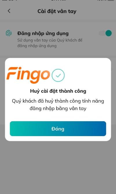  Khách hàng nhập mã Smart OTP để xác thực giao dịch tắt cài đặt. Màn hình lúc này xuất hiện popup thông báo tắt cài đặt vân tay thành công.