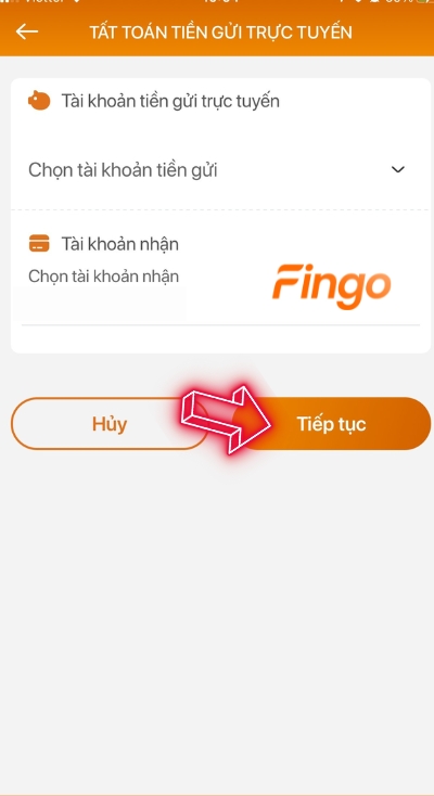 Chọn tài khoản tiền gửi muốn tất toán
