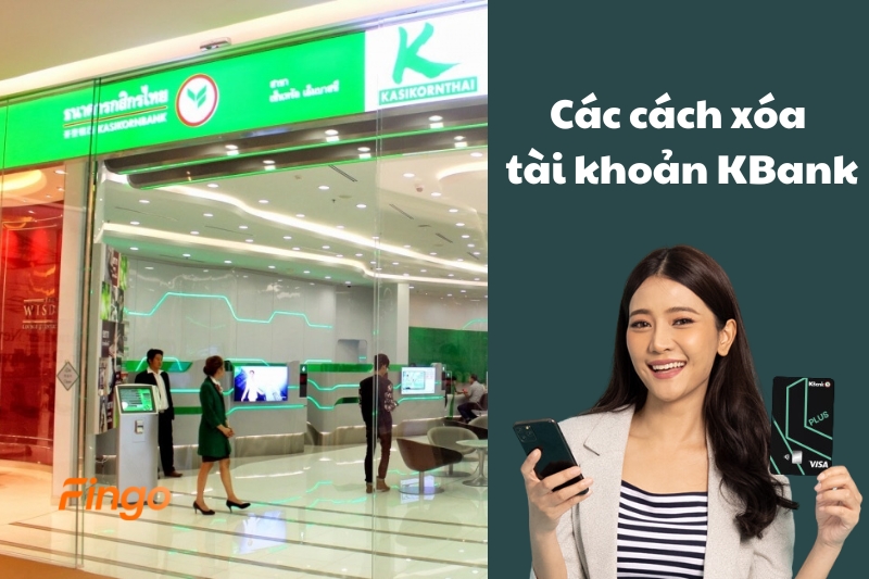 Các cách xóa tài khoản KBank