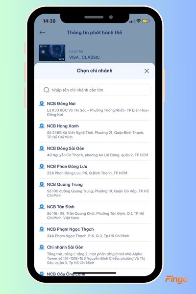 Chọn chi nhánh hoặc phòng giao dịch (CN/PGD) nhận thẻ gần bạn nhất.