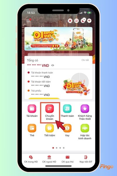 Tìm và chọn "Chuyển khoản" trên giao diện chính của ứng dụng.