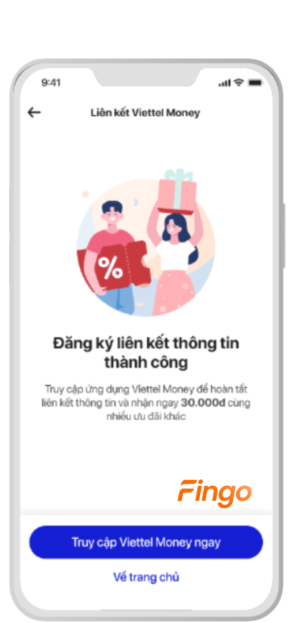 Chọn "Truy cập Viettel Money ngay" để liên kết tài khoản thành công