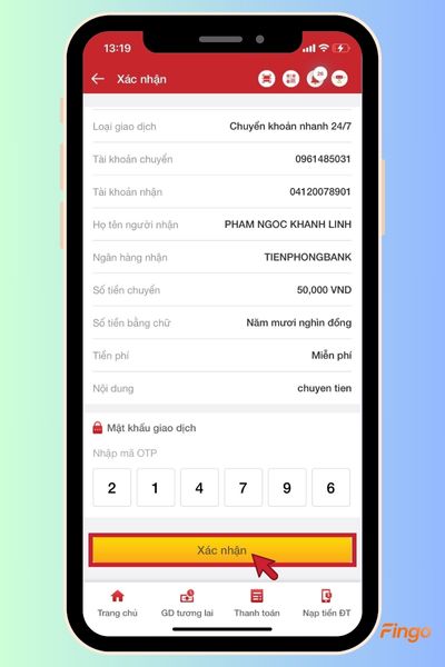 Nhấn "Xác nhận" để xác nhận giao dịch