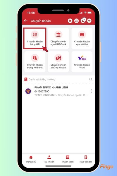 Tiếp theo, chọn "Chuyển khoản bằng QR".