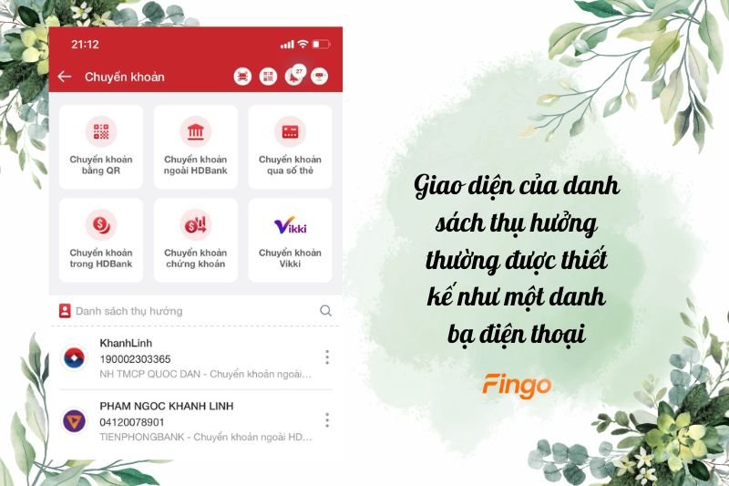 Giao diện của danh sách thụ hưởng thường được thiết kế như một danh bạ điện thoại