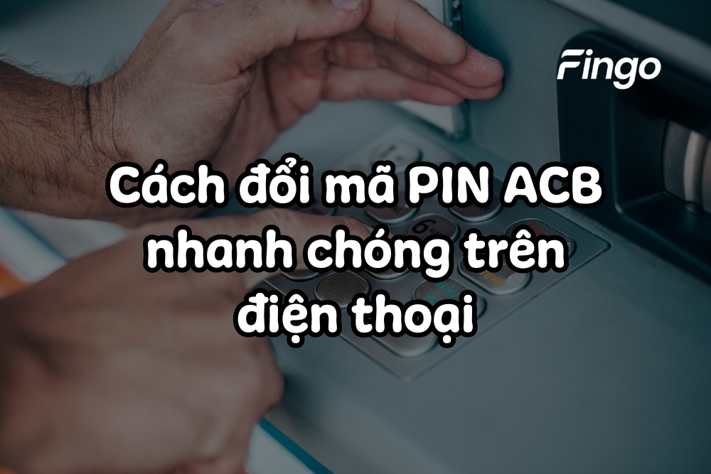 Đổi mã PIN ACB