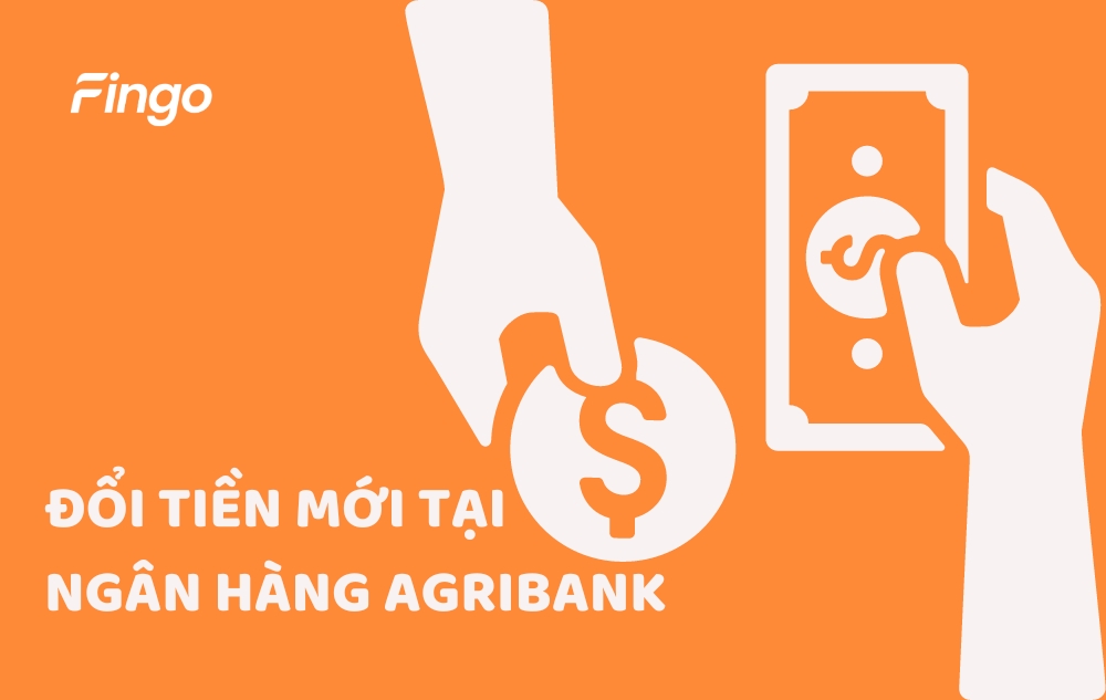Đổi tiền mới tại ngân hàng Agribank