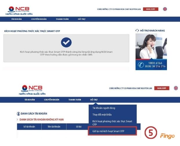 Nhấn "Gửi lại mã kích hoạt Smart OTP NCB" tại mục "Hỗ trợ" trên Internet Banking.
