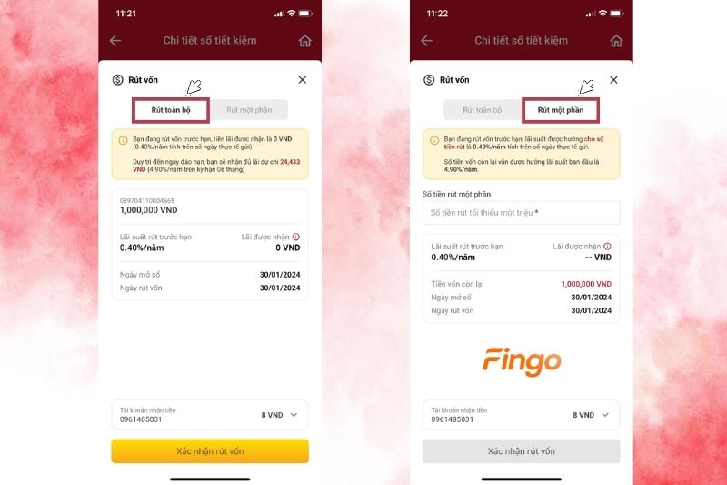 Lựa chọn rút toán bộ hoặc rút một phần