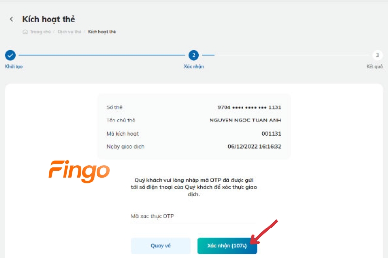 Nhập mã OTP xác thực giao dịch và ấn Xác nhận