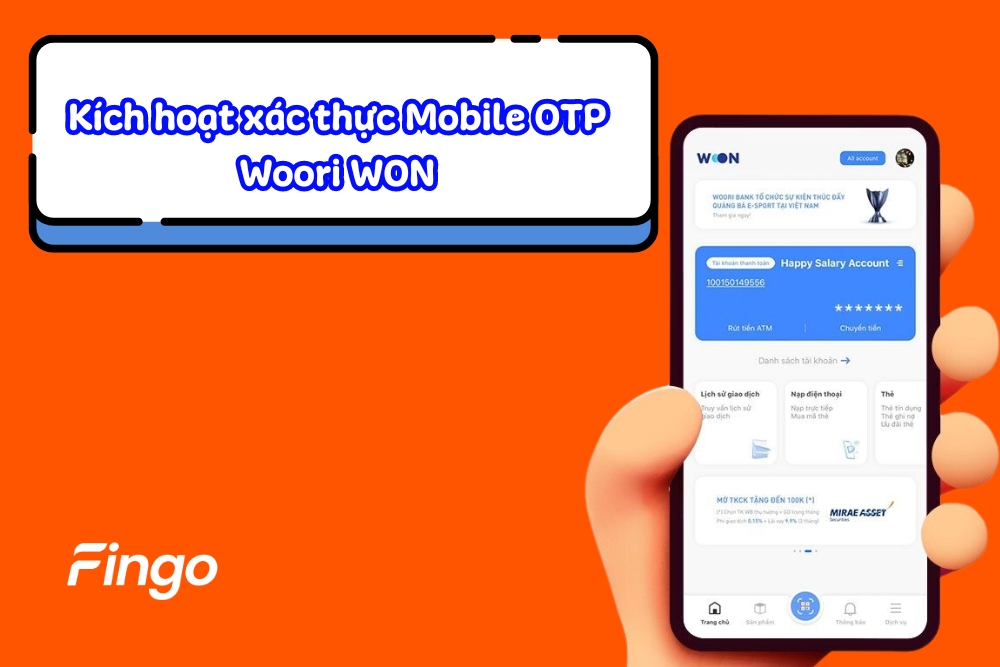 Hướng dẫn kích hoạt xác thực Mobile OTP Woori WON
