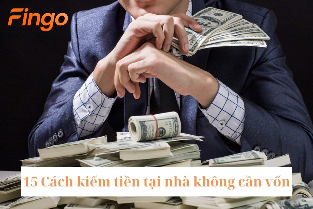 15 cách kiếm tiền tại nhà