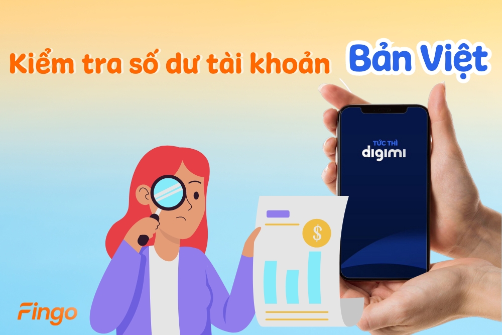 Hướng dẫn kiểm tra số dư tài khoản Bản Việt (BVBank)