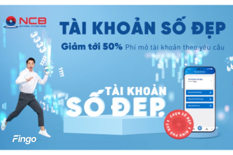 Biểu phí mở tài khoản số đẹp NCB