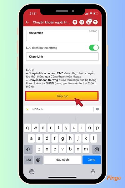 Nhấn "Tiếp tục" để xác nhận giao dịch chuyển khoản và lưu người thụ hưởng HDBank