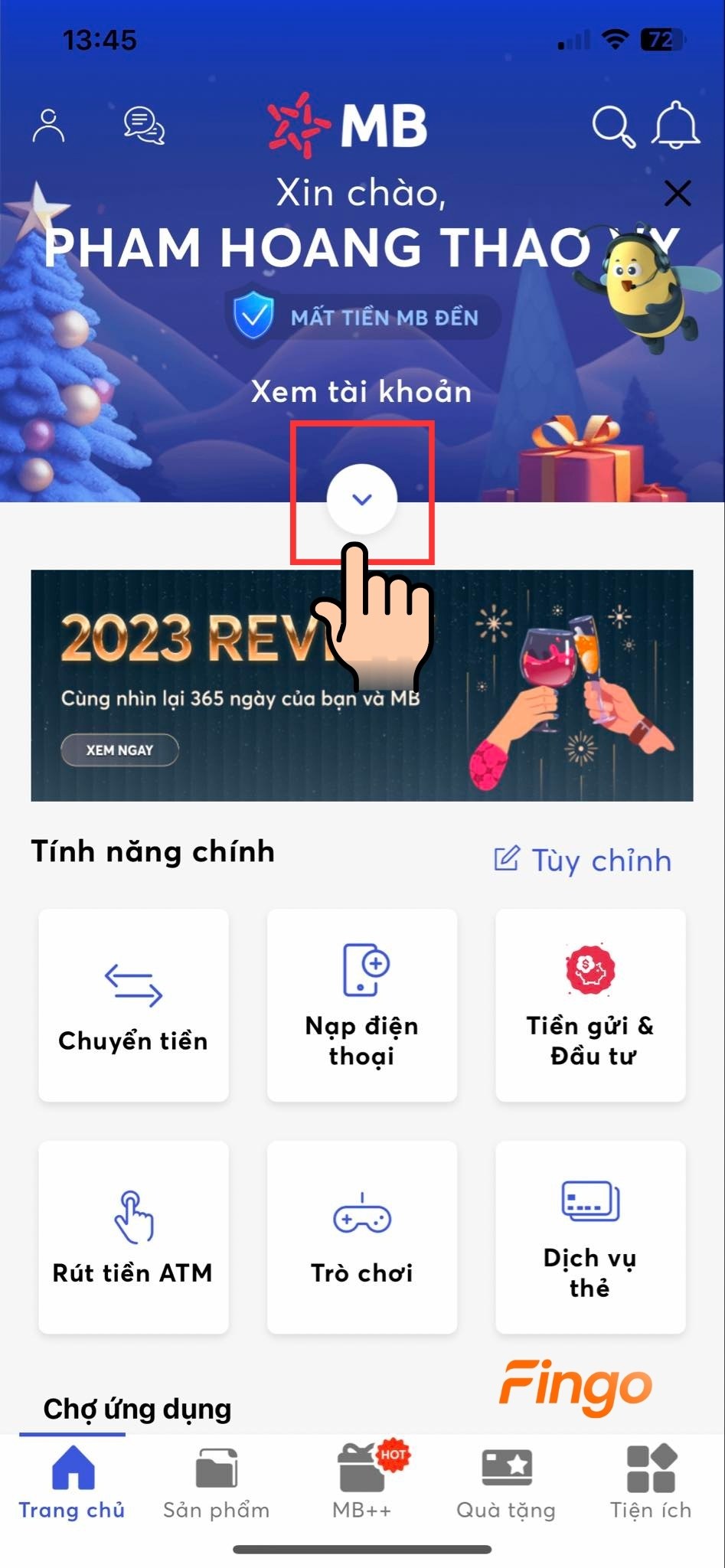 Nhấn vào dấu mũi tên ở mục "Xem tài khoản"