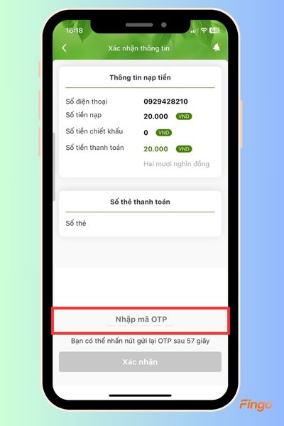 Kiểm tra lại thông tin nạp tiền và nhập mã OTP